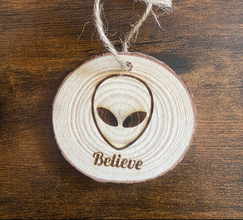Rustic Alien “Believe” Ornament